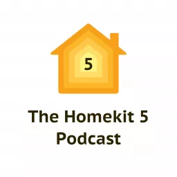 Homekit 5 Podcast artwork