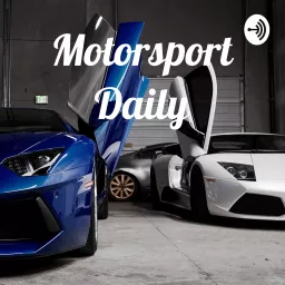 Motorsport Daily Podcast artwork