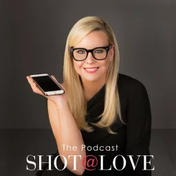 Shot@Love Podcast artwork
