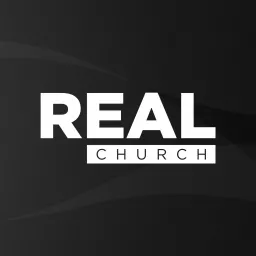 Real Church Podcast artwork