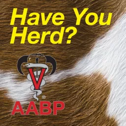 Have You Herd? AABP PodCasts artwork
