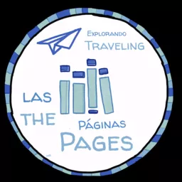 Explorando Las Páginas | Traveling the Pages Podcast artwork