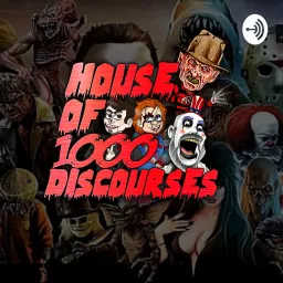 House Of 1,000 Discourses Podcast artwork