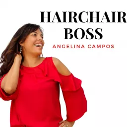 Hairchair Boss Podcast artwork