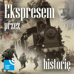 Ekspresem przez historię w Radiu Lublin