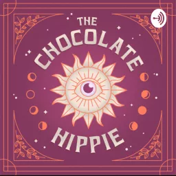 The Chocolate Hippie Podcast artwork