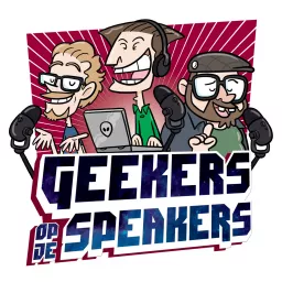 Geekers op je Speakers Podcast artwork