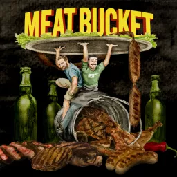 The MeatBucket Podcast artwork