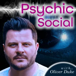 Psychic Social - Psychic.co.uk Podcast artwork