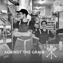 Against the Grain Podcast artwork
