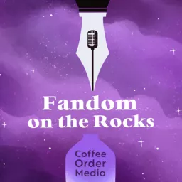 Fandom on the Rocks Podcast artwork
