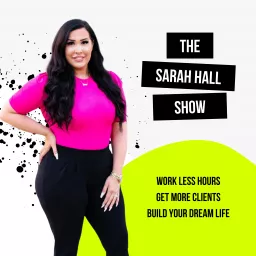 The Sarah Hall Show Podcast artwork