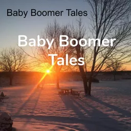 Baby Boomer Tales