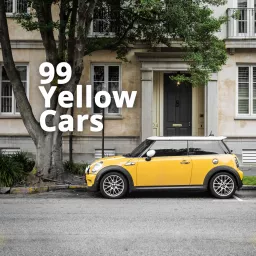 99 Yellow Cars Podcast artwork