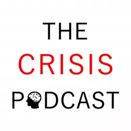 The Crisis Podcast