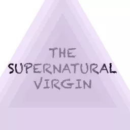 The Supernatural Virgin Podcast artwork