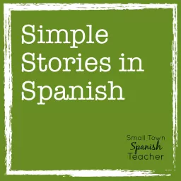 Simple Stories in Spanish Podcast artwork