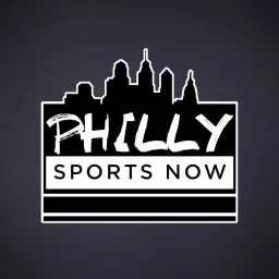 Philly Sports Now Podcast artwork