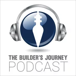 The Builder's Journey Podcast artwork