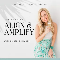 Align & Amplify Podcast artwork