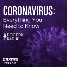 Coronavirus: Everything You Need to Know Podcast artwork