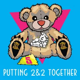Putting 2&2 Together Podcast artwork