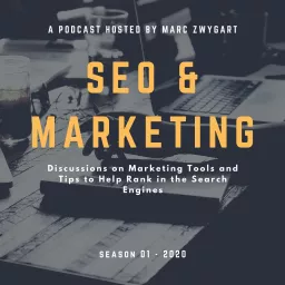 SEO and Digital Marketing Trends Podcast artwork