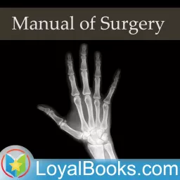 Short Nonfiction Collection Vol. 19 (Manual of Surgery) by Alexis Thomson & Alexander Miles