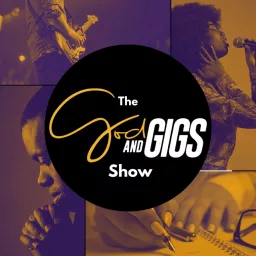 The God and Gigs Show Podcast artwork