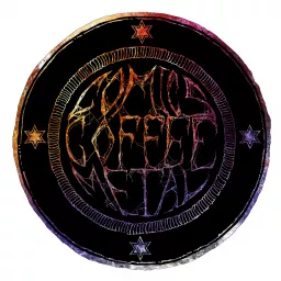 Comics - Coffee - Metal Podcast artwork