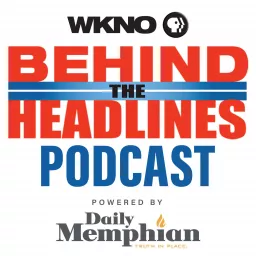 Behind the Headlines Podcast artwork