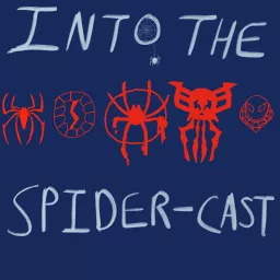 Into The Spider-Cast Podcast artwork