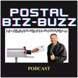 Postal Biz-Buzz Podcast artwork