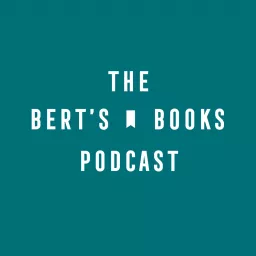 The Bert's Books Podcast