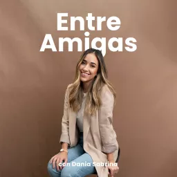 Entre Amigas Podcast artwork