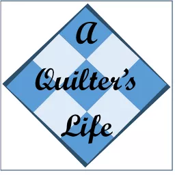 A Quilter's Life Podcast artwork