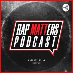 Rap MATTers Podcast artwork