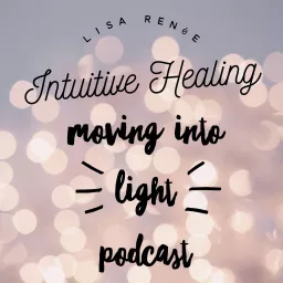 Moving Into Light Podcast artwork