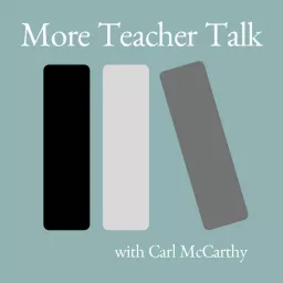 More Teacher Talk Podcast artwork