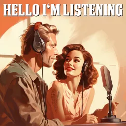 Hello, I'm Listening Podcast artwork
