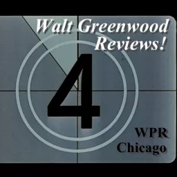 Walt Greenwood Reviews! Podcast artwork