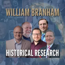 William Branham Historical Research