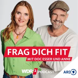 Frag dich fit – mit Doc Esser und Anne Podcast artwork