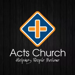 Acts Church Podcast artwork