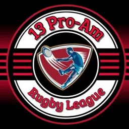 13 Pro-Am Rugby League Show. Podcast artwork