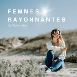 Femmes Rayonnantes Podcast artwork