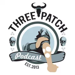 The Three Patch Podcast artwork