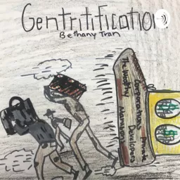 Gentrification Podcast artwork