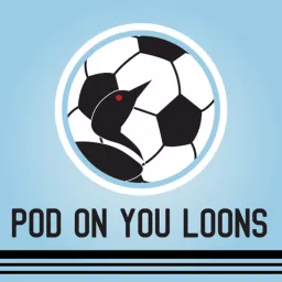 Pod On You Loons Podcast artwork