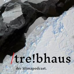 treibhaus - der klimapodcast